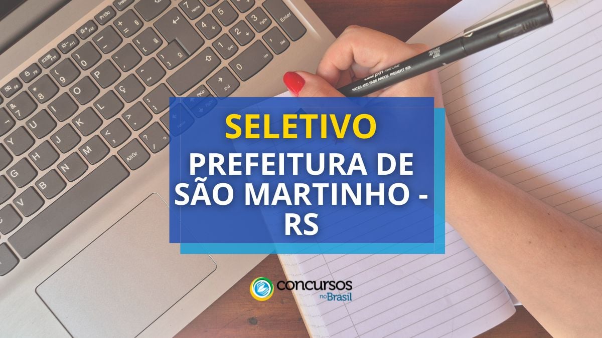 Processo seletivo prefeitura de sao martinho rs.jpg