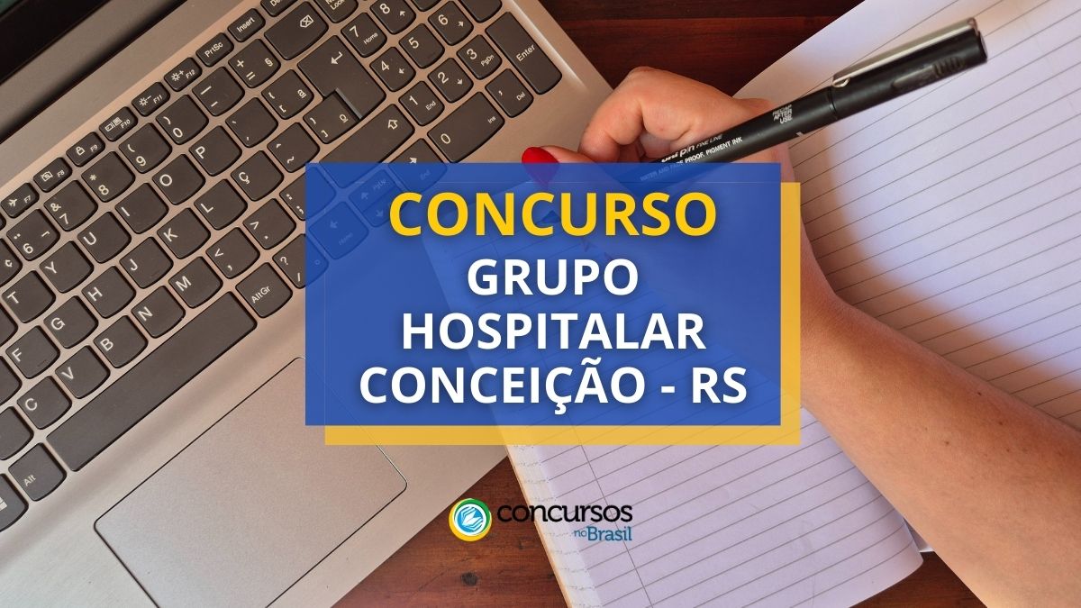 Concurso grupo hospitalar conceicao.jpg
