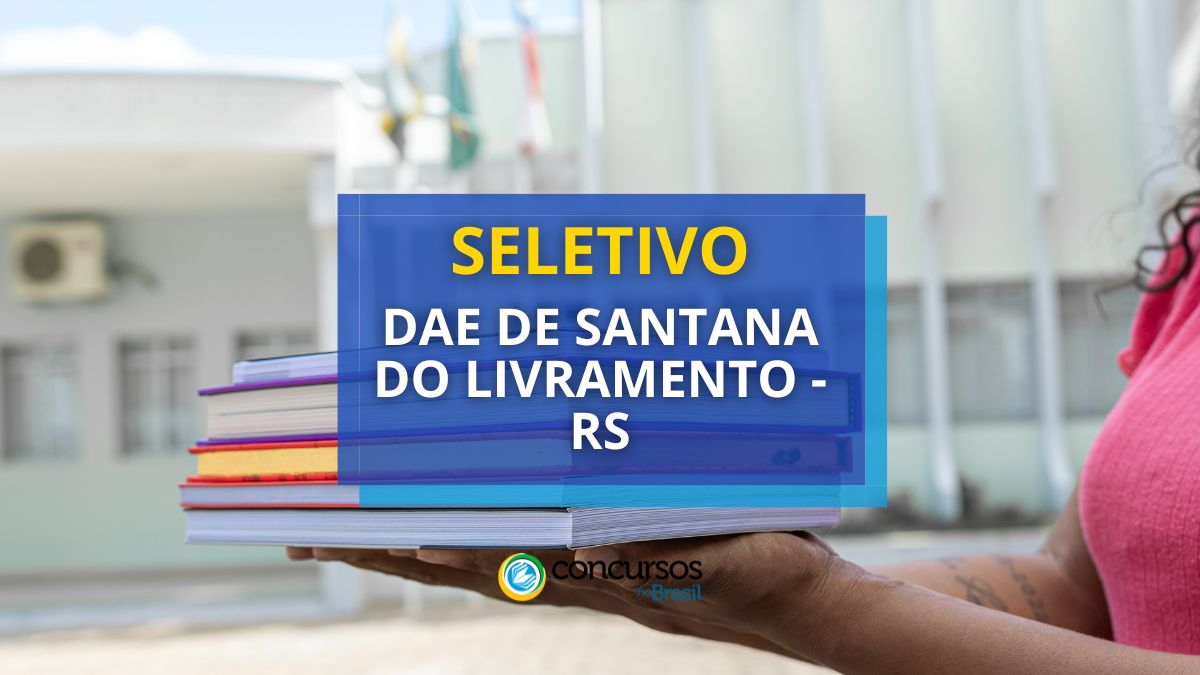 Processo seletivo dae de santana do livramento rs.jpg