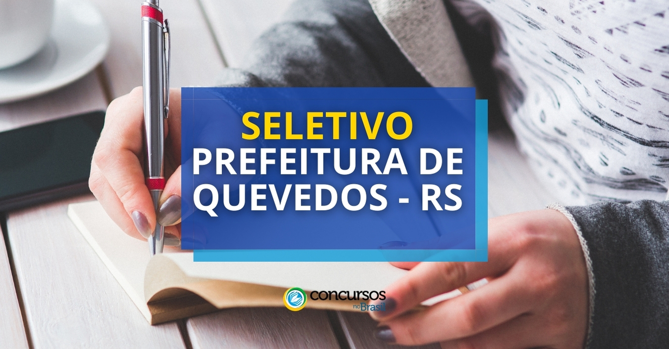 Processo seletivo prefeitura de quevedos rs.jpg