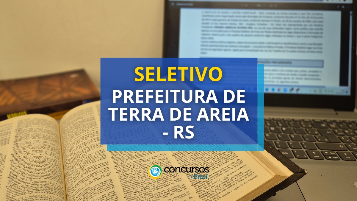 Processo seletivo prefeitura de terra de areia rs.jpg