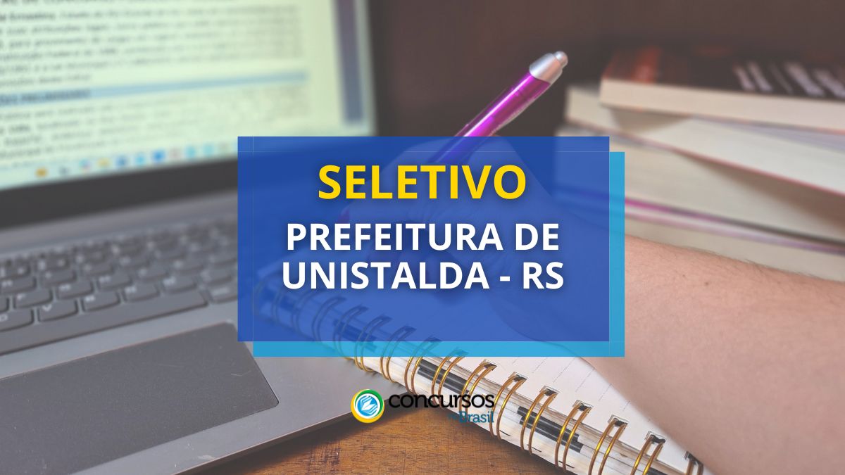 Processo seletivo prefeitura de unistalda rs.jpg