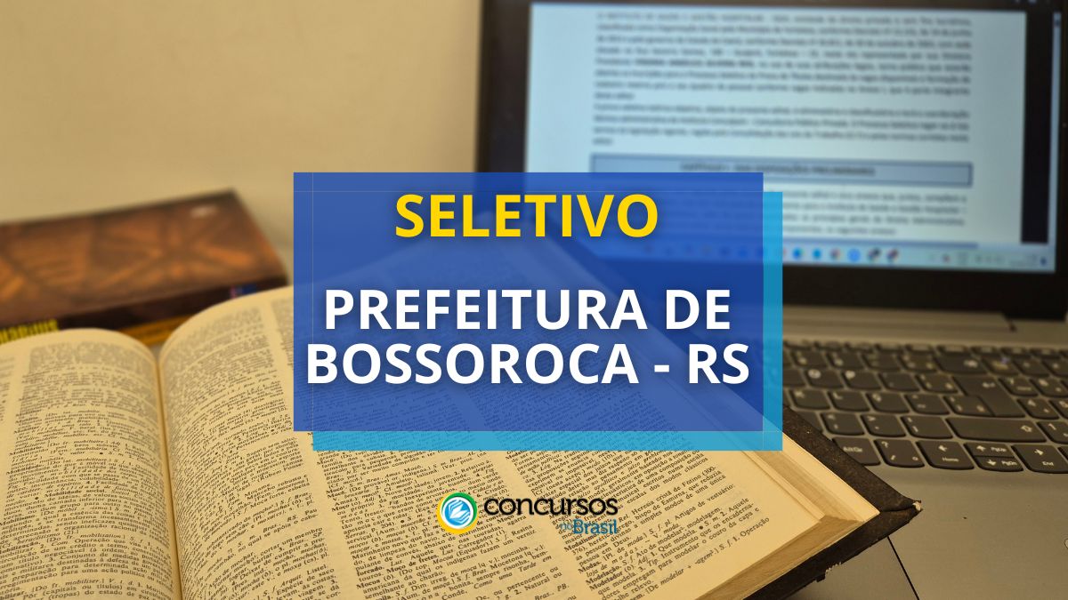 Processo seletivo prefeitura de bossoroca.jpg