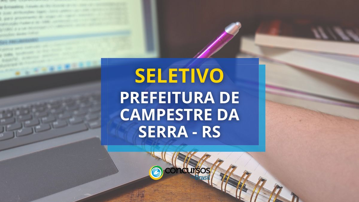 Processo seletivo prefeitura de campestre da serra rs.jpg