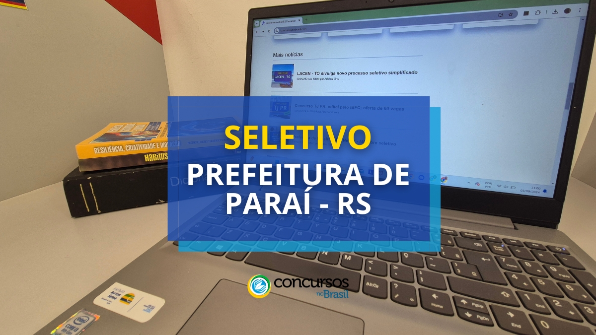 Processo seletivo prefeitura de parai rs.jpg