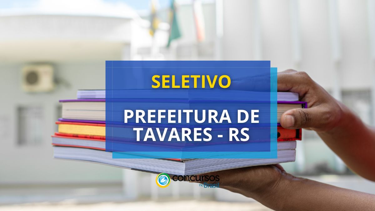 Processo seletivo prefeitura de tavares rs.jpg
