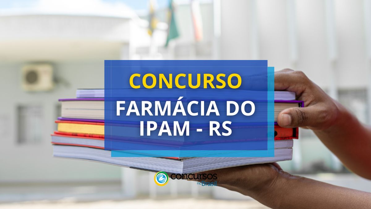 Concurso farmacia do ipam rs.jpg
